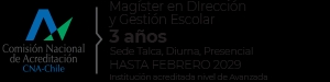 El programa de Magíster en Dirección y Gestión Escolar ofrece formación presencial en Talca durante tres años.