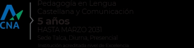 Información sobre un programa de Pedagogía en Lengua Castellana y Comunicación con duración de 5 años en Talca.