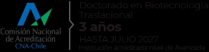 Programa de doctorado en biotecnología traslacional acreditado en Chile.