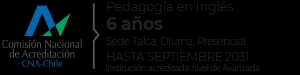 Programa de Pedagogía en Inglés en Talca con duración de 6 años.
