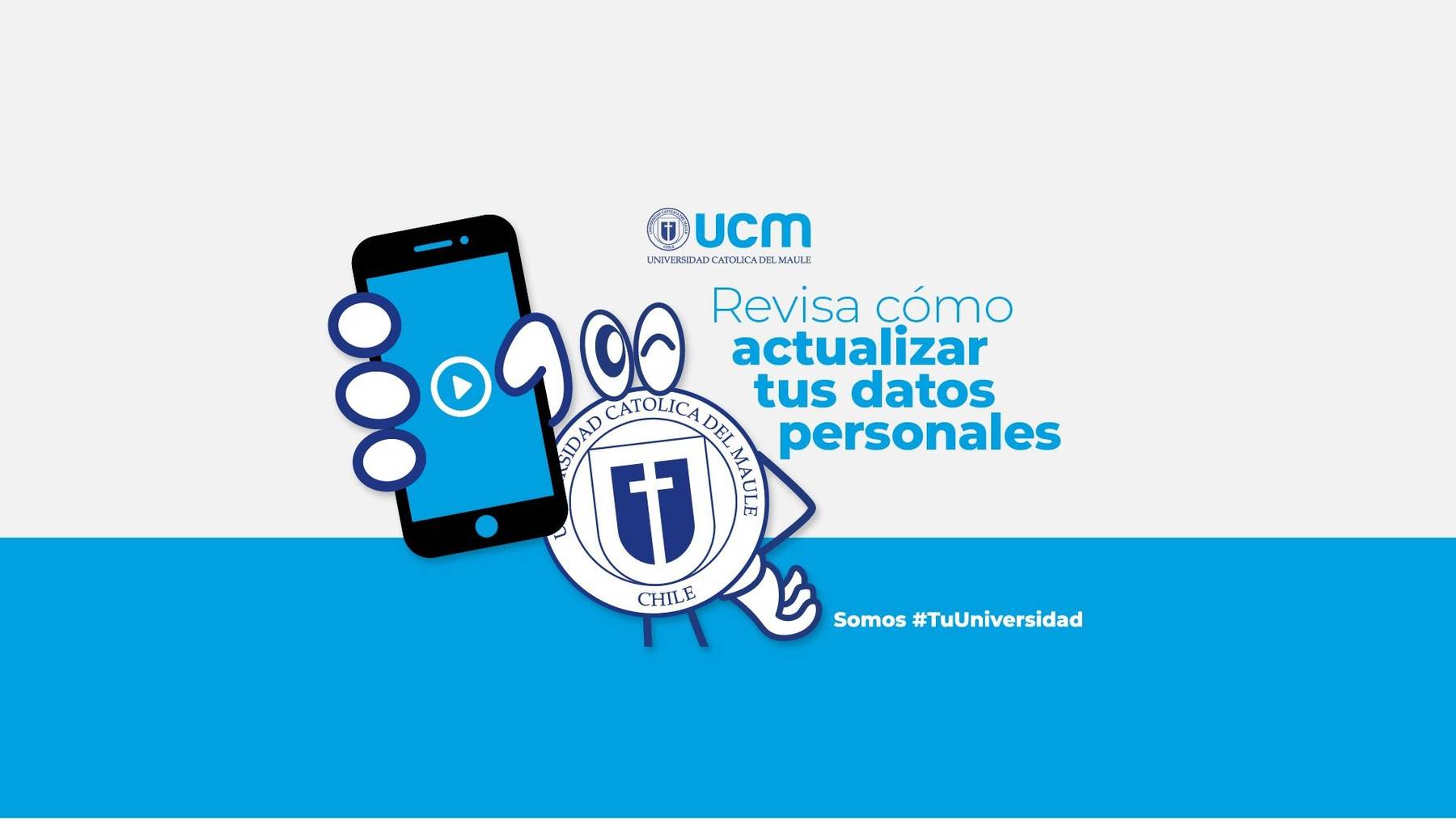 Una ilustración que muestra un teléfono móvil y un texto que invita a revisar cómo actualizar los datos personales en la universidad.
