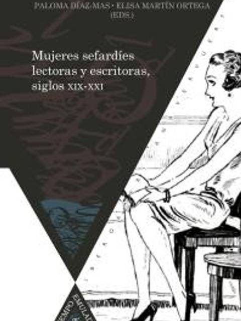 Libro titulado 'Mujeres sefardíes lectoras y escritoras, siglos XIX-XXI'.