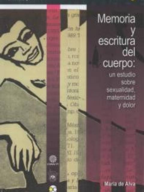 Portada del libro 'Memoria y escritura del cuerpo', que aborda temas de sexualidad, maternidad y dolor.
