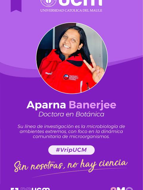 Aparna Banerjee, doctora en botánica, investiga la microbiología de ambientes extremos.