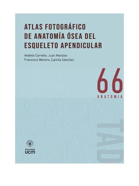 Portada de un atlas fotográfico sobre la anatomía ósea del esqueleto apendicular.