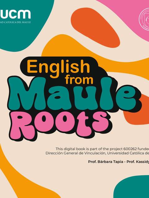 Un libro digital que enseña inglés con enfoque en las raíces del Maule.