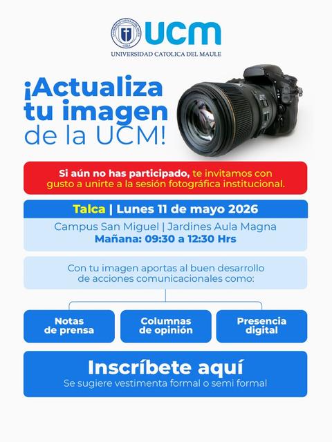 Invitación a una sesión fotográfica institucional de la UCM en Talca.
