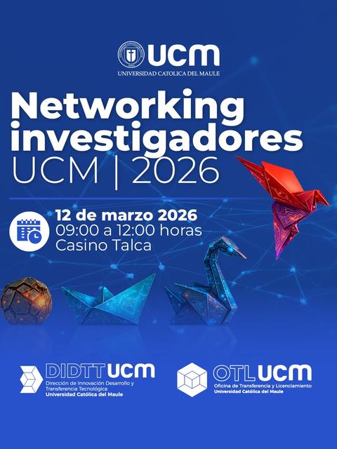 Un evento de networking para investigadores de la Universidad Católica del Maule en Talca.