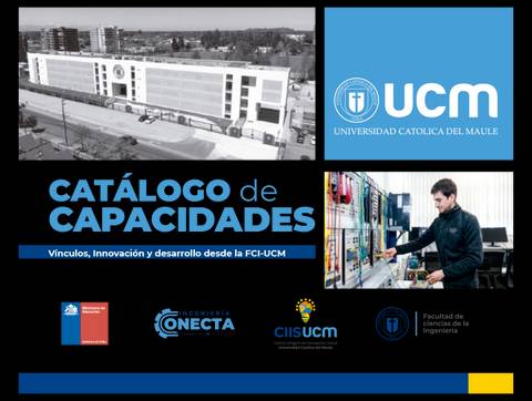Este es el catálogo de capacidades de la Universidad Católica del Maule, resaltando su enfoque en innovación y desarrollo.