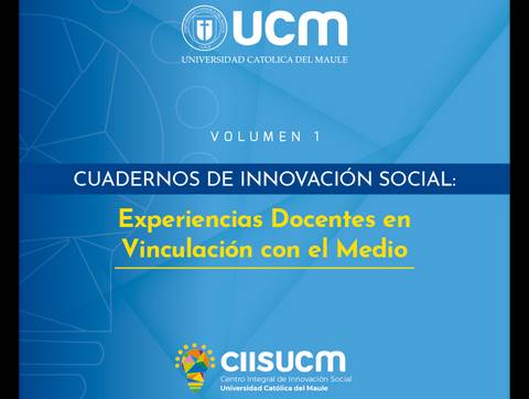 Una publicación de la Universidad Católica del Maule sobre experiencias docentes en innovación social.