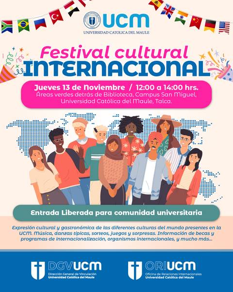 Un evento cultural internacional en la Universidad Católica del Maule con diversas actividades para la comunidad universitaria.