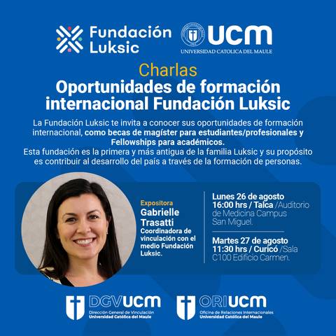 La imagen promociona charlas sobre oportunidades de formación internacional ofrecidas por la Fundación Luksic en la UCM.