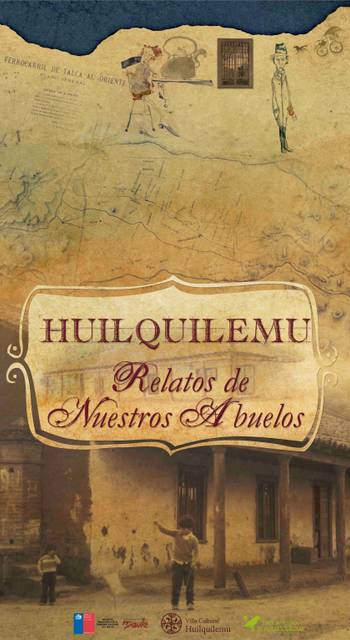 La imagen presenta un cartel que promueve relatos de abuelos en Huilquilemu, acompañado de elementos gráficos históricos.