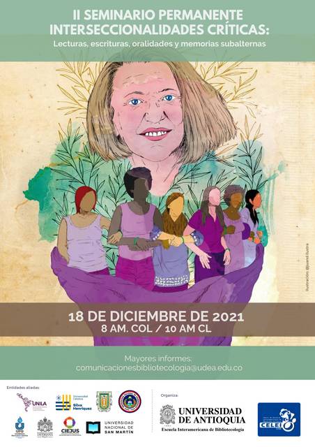 El cartel presenta el II Seminario Permanente Interseccionalidades Críticas, con una ilustración destacada de varias personas y un enfoque en temas de lecturas y memorias subalternas.