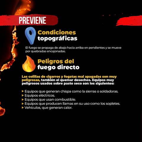 El texto advierte sobre los peligros del fuego y las condiciones que lo propagan.