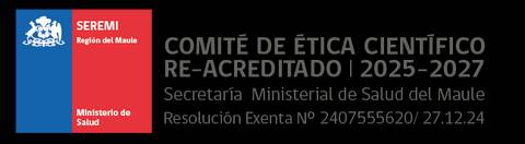 Imagen que muestra la acreditación del Comité de Ética Científico de la Región del Maule para el periodo 2025-2027.