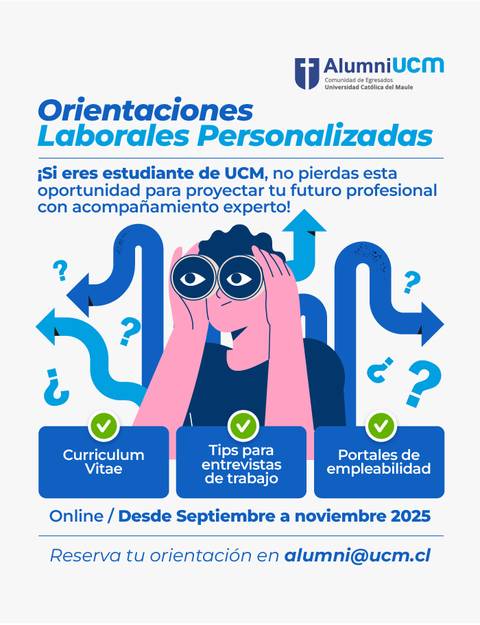 Orientaciones laborales personalizadas para estudiantes de UCM que buscan proyectar su futuro profesional.