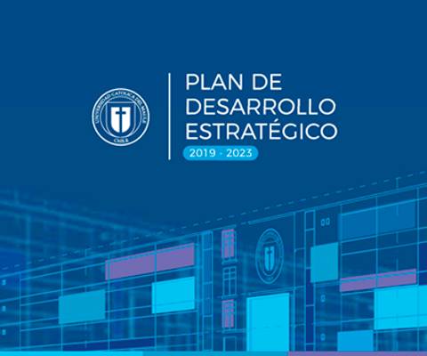 Este es un documento que presenta el Plan de Desarrollo Estratégico de una institución chilena para el periodo 2019-2023.