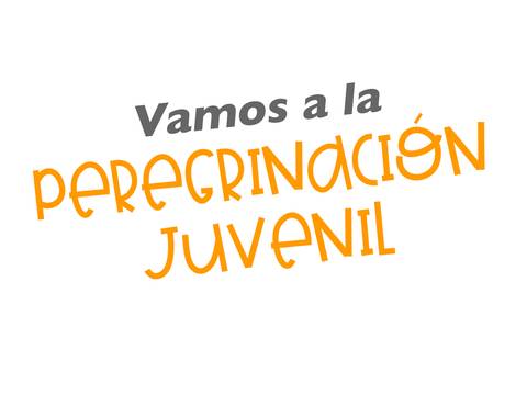 Una invitación a participar en una peregrinación juvenil.