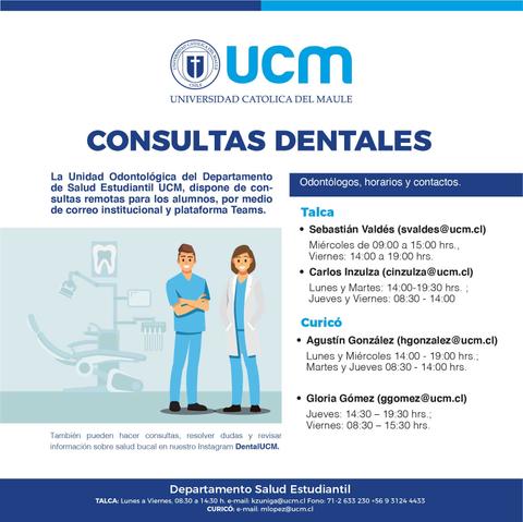 Cartel informativo sobre consultas dentales en la Universidad Católica del Maule.