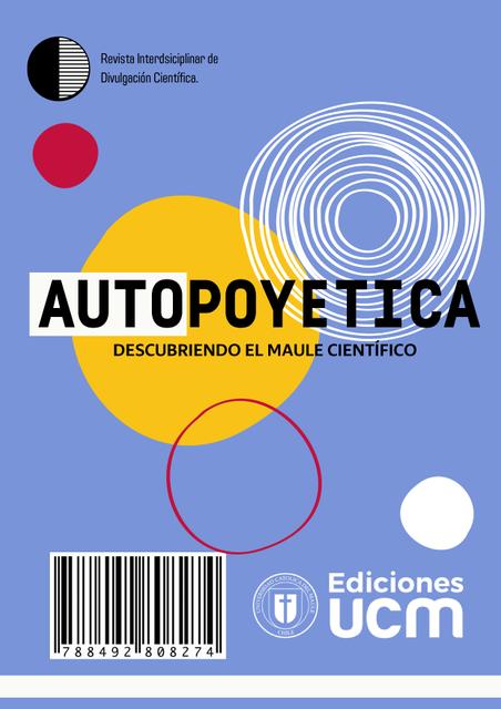 Portada de una revista científica titulada 'Autopoyetica', que explora el Maule científico.