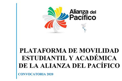 Imagen que presenta la convocatoria 2020 de la Plataforma de Movilidad Estudiantil y Académica de la Alianza del Pacífico.