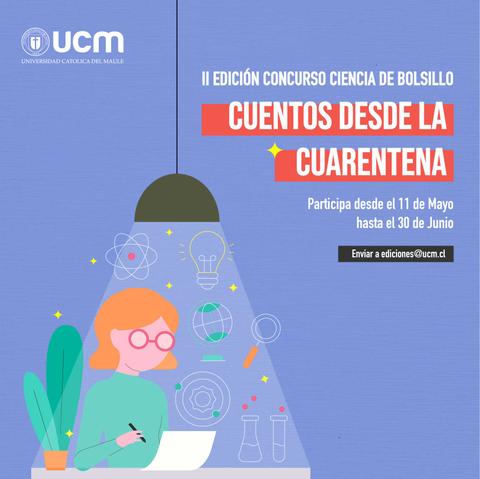 Cartel del concurso 'Cuentos desde la Cuarentena' organizado por la Universidad Católica del Maule.