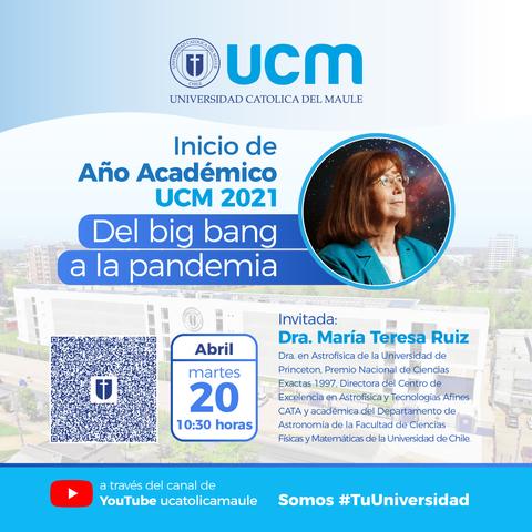Anuncio del inicio del año académico 2021 en la Universidad Católica del Maule con una conferencia sobre astrofísica y pandemia.