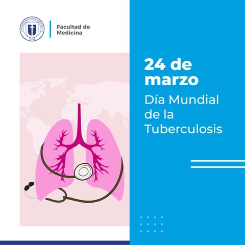 La imagen conmemora el Día Mundial de la Tuberculosis, mostrando pulmones y un estetoscopio.