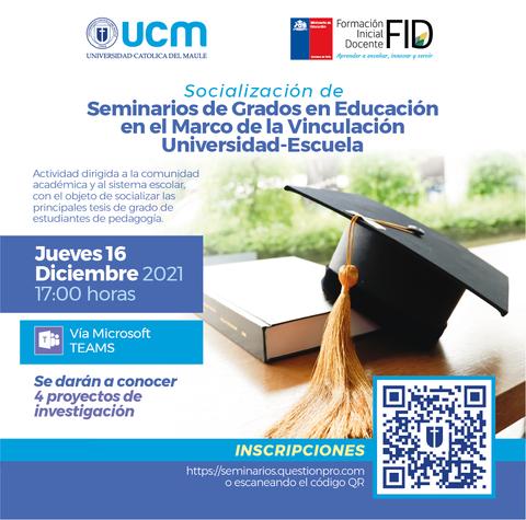 Cartel informativo sobre seminarios de grados en educación organizados por la Universidad Católica del Maule.