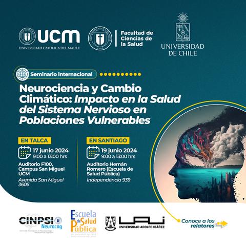 Afiche del seminario internacional sobre neurociencia y cambio climático, enfocándose en el impacto en la salud del sistema nervioso.
