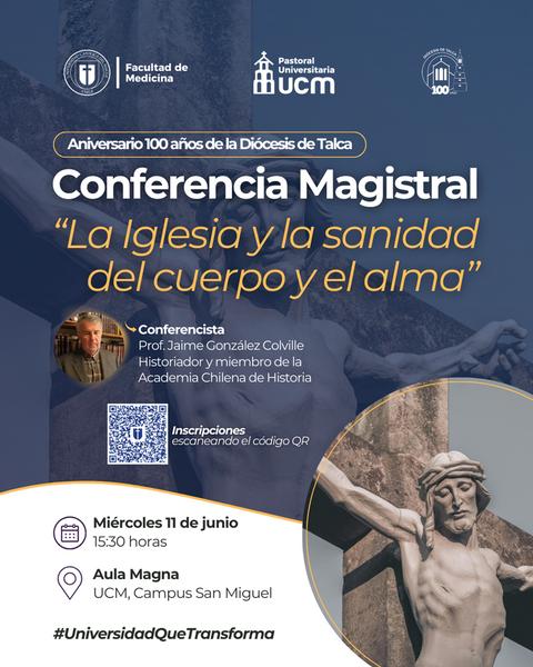 Anuncio de una conferencia sobre la sanidad del cuerpo y el alma en la UCM.