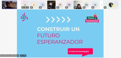 Imagen de una videoconferencia con el texto 'Construir un futuro esperanzador' y el logo de un taller vocacional.