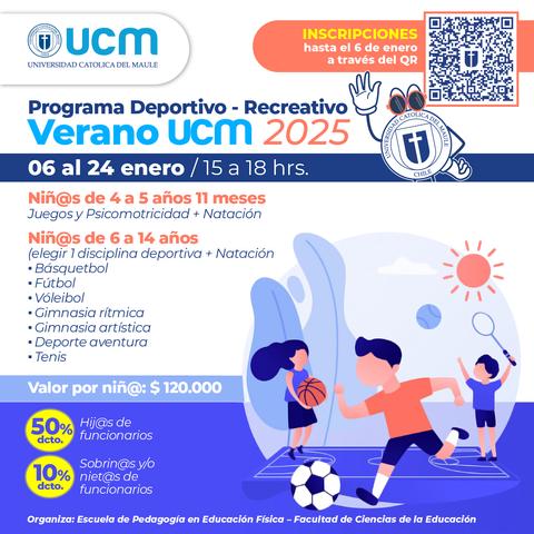 Publicidad del programa deportivo recreativo de verano en la Universidad Católica del Maule para niños de 4 a 14 años.