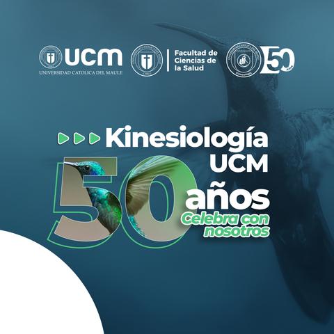 La imagen celebra los 50 años de la carrera de Kinesiología de la Universidad Católica del Maule.