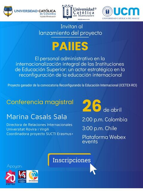 Lanzamiento del proyecto PAIIES con una conferencia magistral sobre la internacionalización de la educación superior.