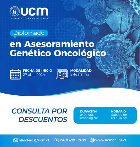Anuncio de un diplomado en Asesoramiento Genético Oncológico ofrecido por la Universidad Católica del Maule con detalles sobre fechas y modalidad.