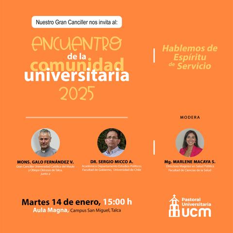 Invitación a un encuentro de la comunidad universitaria en Talca, Chile, con varios oradores destacados.