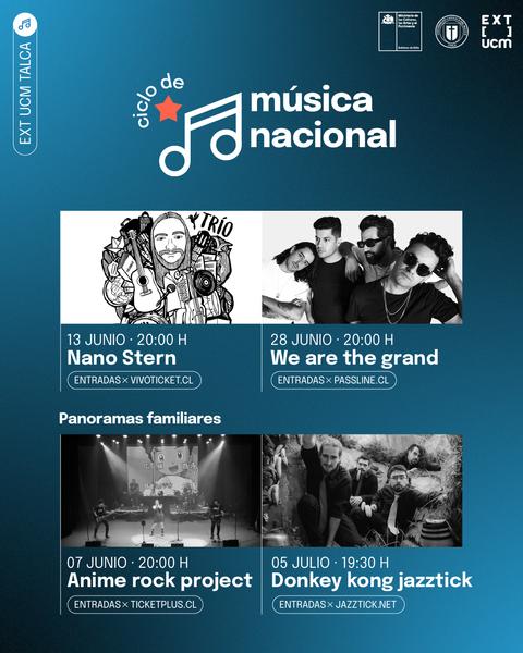 Cartel promocional del ciclo de música nacional con eventos programados en junio y julio.