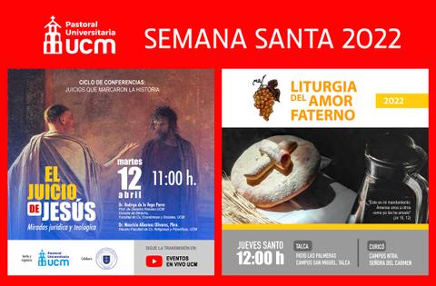 Cartel informativo de eventos de Semana Santa 2022 organizados por la Pastoral Universitaria UCM.