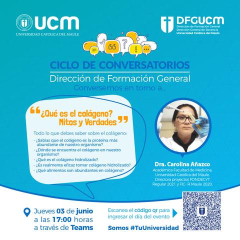 Imagen promocional de un ciclo de conversatorios sobre el colágeno en la Universidad Católica del Maule.