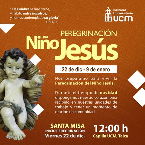 Imagen que invita a participar en la Peregrinación del Niño Jesús en Talca, destacando fechas y actividades relacionadas con la Navidad.