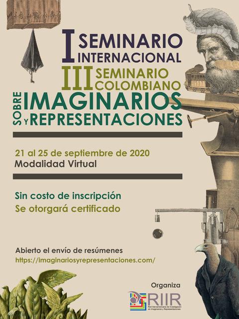 Cartel del I Seminario Internacional y III Seminario Colombiano sobre Imaginarios y Representaciones.