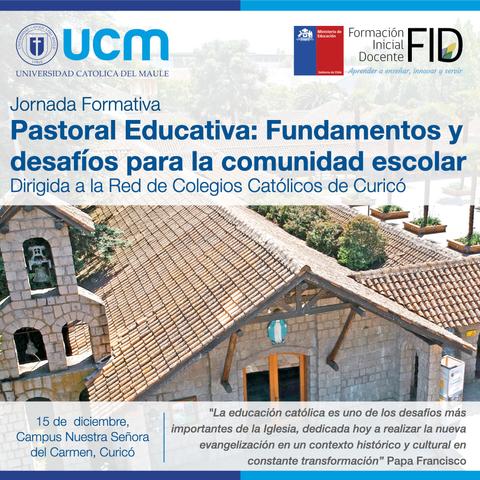 Una jornada formativa sobre fundamentos y desafíos de la pastoral educativa en la comunidad escolar.