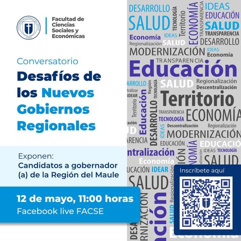 Un cartel informativo sobre un conversatorio que trata los desafíos de los nuevos gobiernos regionales en la Región del Maule.