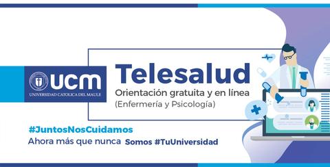 La imagen promociona un servicio de telesalud ofrecido por la Universidad Católica del Maule, orientado a enfermería y psicología.