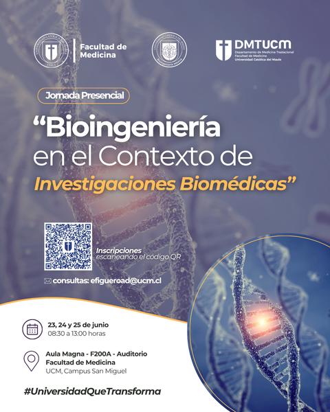 Anuncio sobre jornadas de Bioingeniería en la UCM enfocadas en investigaciones biomédicas.