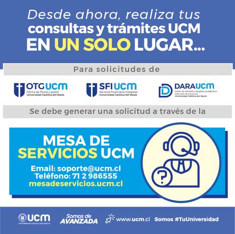 Anuncio sobre la centralización de trámites y consultas en la Universidad Católica del Maule.