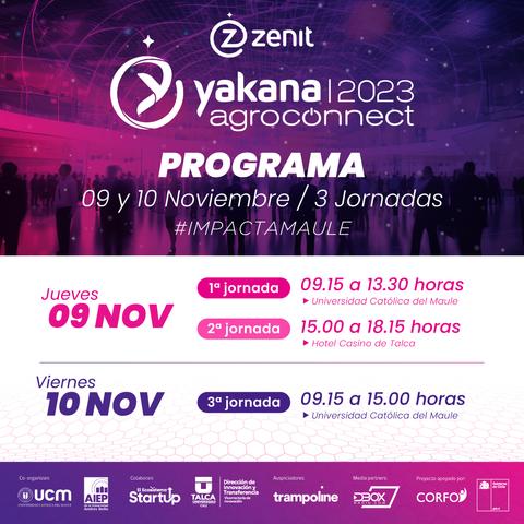 El programa del evento Yakana Agroconnect 2023 se llevará a cabo los días 09 y 10 de noviembre en diferentes locaciones.